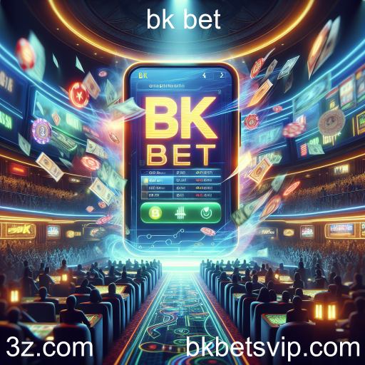 Explorando o Mundo das Apostas em 'bk bet'